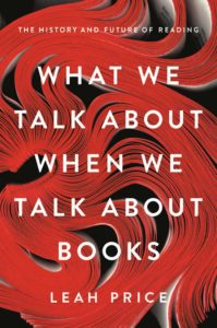 Leah Price, What We Talk About When We Talk About books