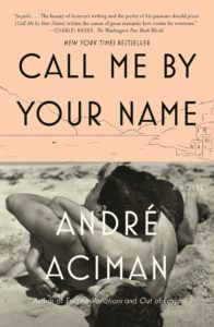 André Aciman, Call Me By Your Name