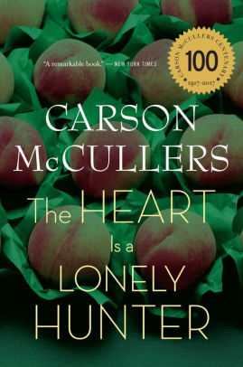 The Heart Is A Lonely Hunter McCullers