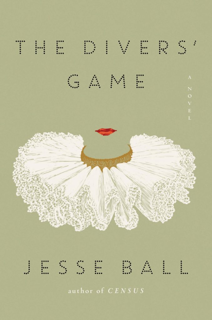 Jesse Ball, <em>The Divers' Game</em>; design by Sara Wood (Ecco, September 10)