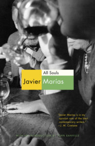 Javier Marías, tr. Margaret Jull Costa, All Souls