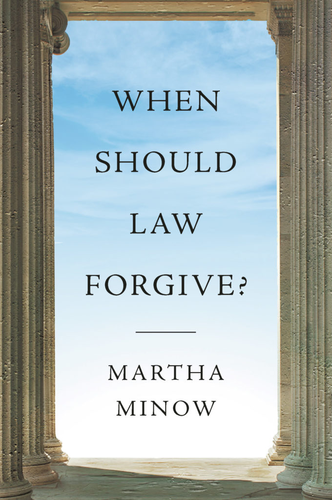 Martha Minow, <em>When Should Law Forgive?</em>; design by Yang Kim, art direction by Ingsu Liu (W.W. Norton, September 24)