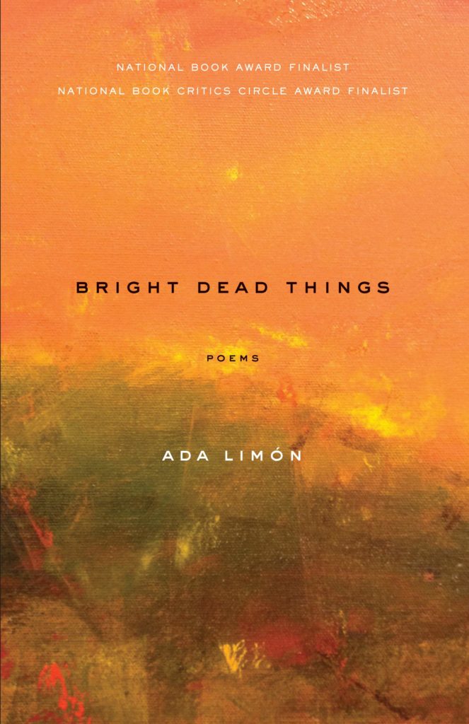 Ada Limón, Bright Dead Things