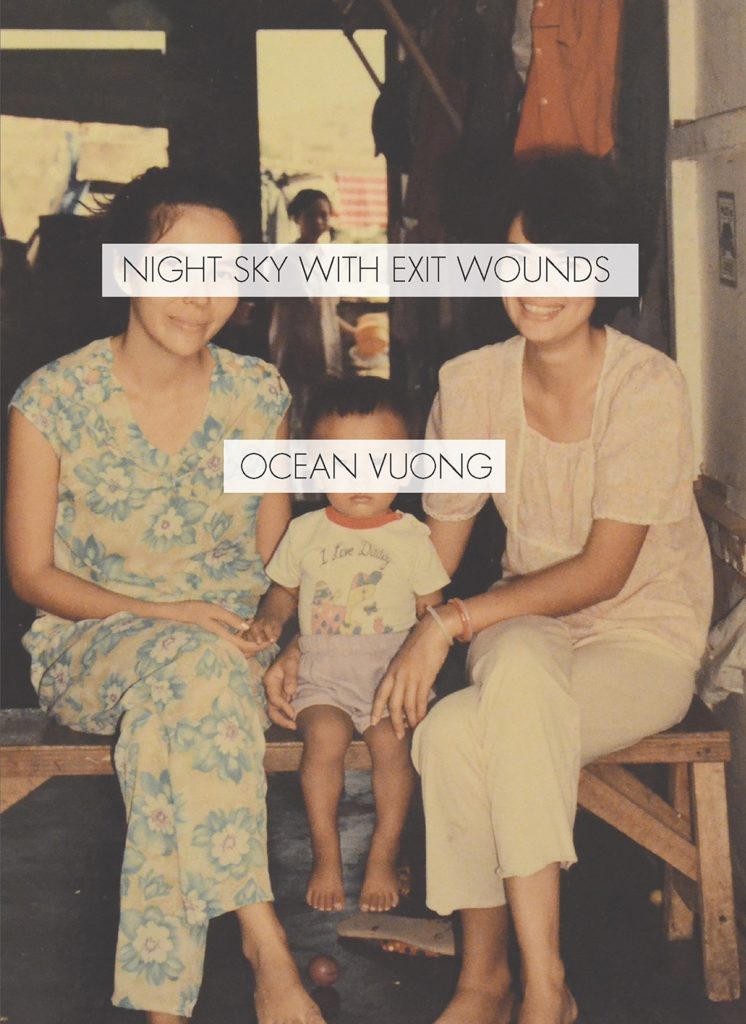 Ocean Vuong, Night Sky with Exit Wounds
