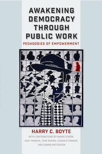 Awakening Democracy through public work