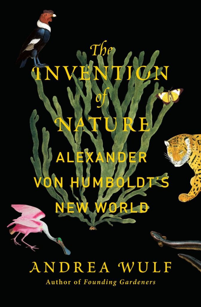 Andrea Wulf, The Invention of Nature