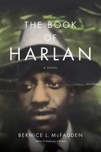 Bernice L. McFadden, The Book of Harlan