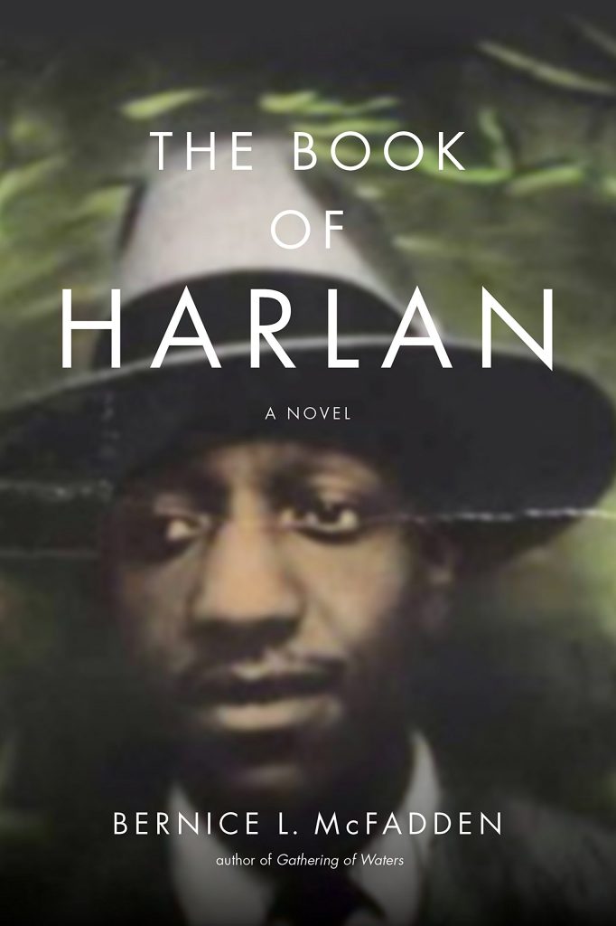 The Book of Harlan by Bernice L. McFadden The Book of Harlan by Bernice L. McFadden