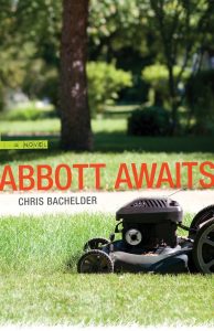 Chris Bachelder, Abbott Awaits