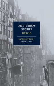 Nescio, tr. Damion Searls, Amsterdam Stories