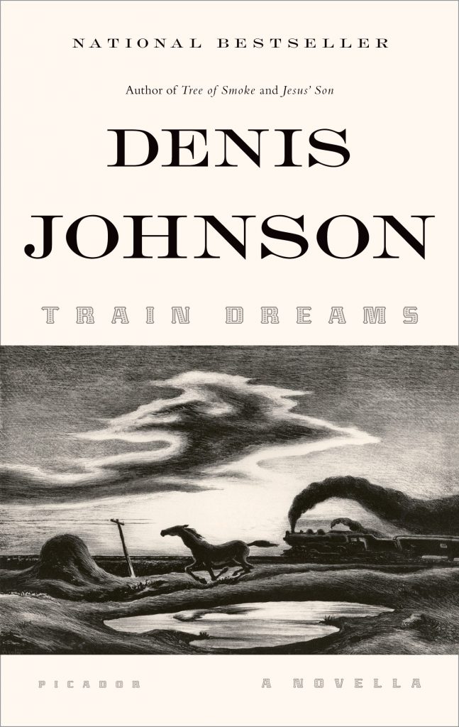 Denis Johnson, Train Dreams