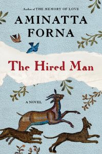 Aminatta Forna, The Hired Man