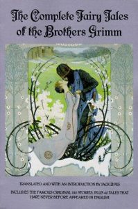 the complete fairy tales of brothers grimm