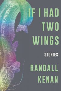 Randall Kenan, If I Had Two Wings