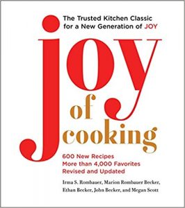 John Becker and Megan Scott, Joy of Cooking: 2019 Edition Fully Revised and Updated