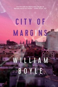William Boyle, City of Margins
