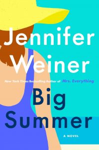 Jennifer Weiner, Big Summer
