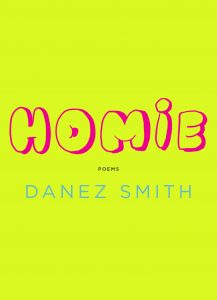 Danez Smith, Homie