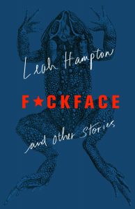 Leah Hampton, F*ckface