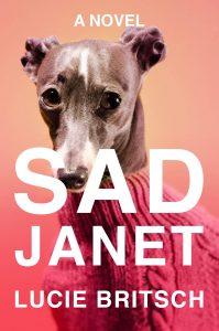 Lucie Britsch, Sad Janet