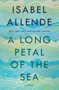 Isabel Allende, A Long Petal of the Sea