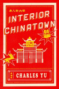 Charles Yu, Interior Chinatown