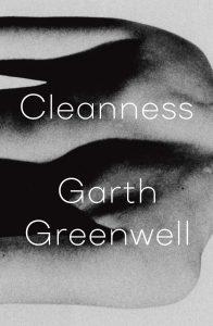 Garth Greenwell, Cleanness