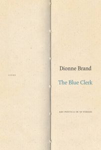 Dionne Brand’s The Blue Clerk