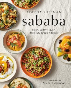 Adeena Sussman, Sababa: Fresh, Sunny Flavors from My Israeli Kitchen