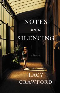 Lacy Crawford, Notes on a Silencing