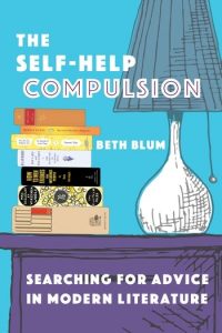 The Self-Help Compulsion_Beth Blum