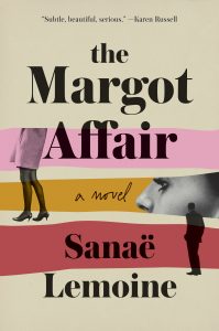 Sanae Lemoine, The Margot Affair
