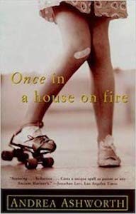 once in a house on fire