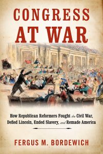 Congress At War_Fergus M. Bordewich