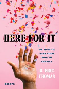 Here For It_R. Eric Thomas, confetti