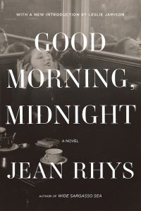 Jean Rhys, After Leaving Mr. Mackenzie and Good Morning, Midnight; design by Kelly Winton, art direction by Steve Attardo (Norton, February 25)