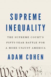 Supreme Inequality_Adam Cohen