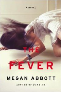 megan abbott the fever