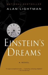 Einstein’s Dreams, Alan Lightman