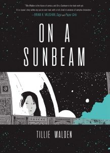 Tillie Walden - On a Sunbeam 