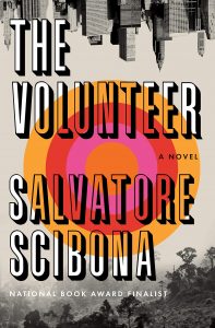 Salvatore Scibona The Volunteer