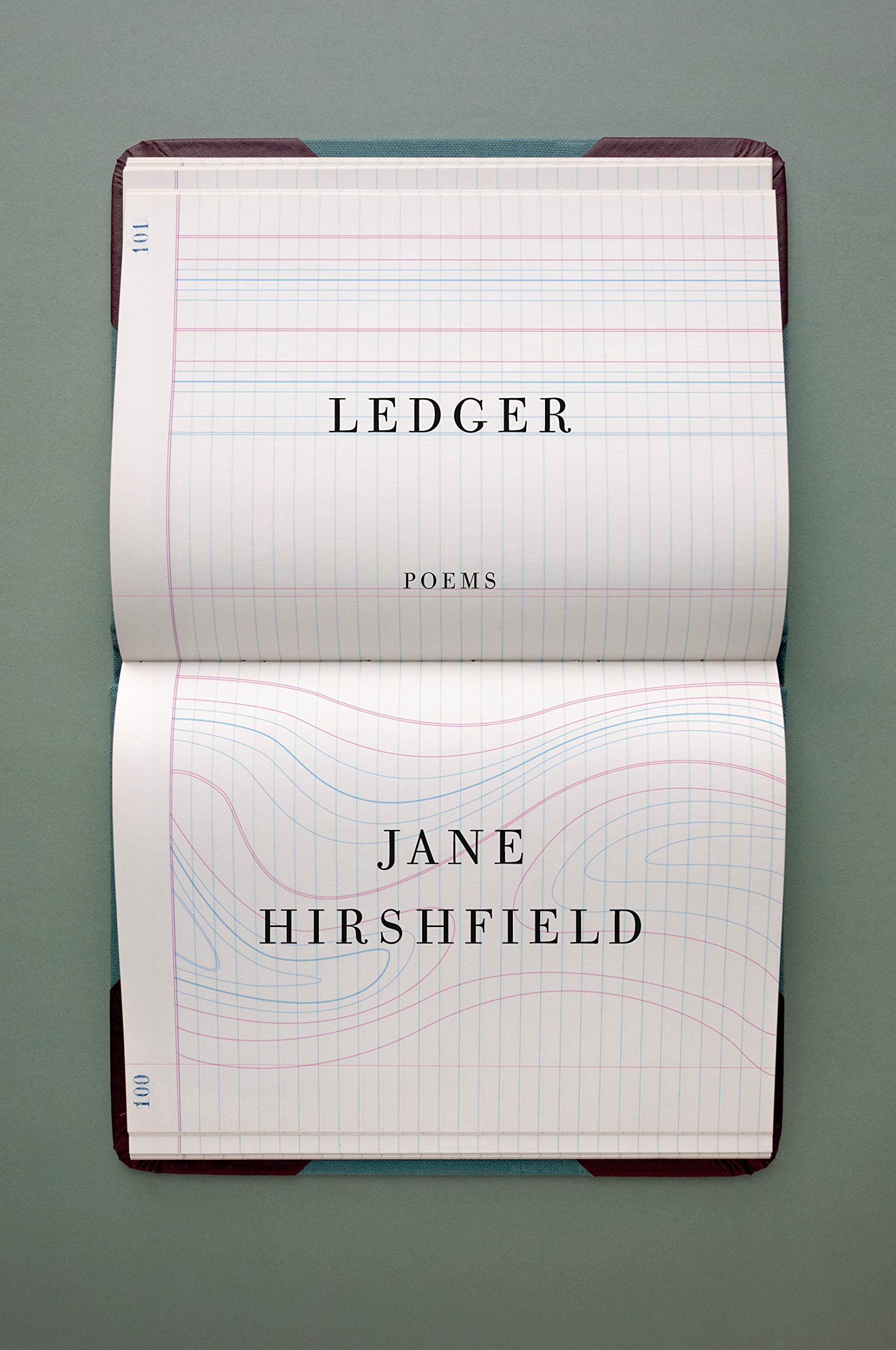 Jane Hirshfield, Ledger; cover design by John Gall (Knopf, March 10)