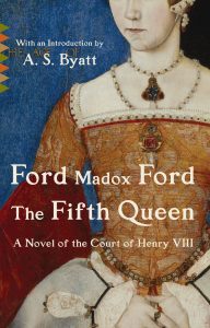 Ford Madox Ford, The Fifth Queen