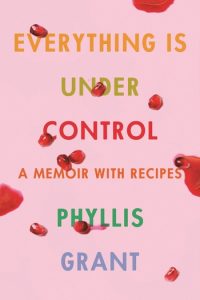 "Everything Is Under Control" by Phyllis Grant