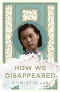 How We Disappeared Jing-Jing Lee