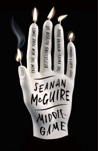 Seanan McGuire, Middlegame