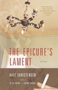 Kate Christensen’s The Epicure’s Lament