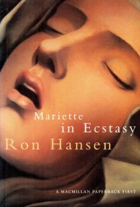 Ron Hansen, Mariette in Ecstasy
