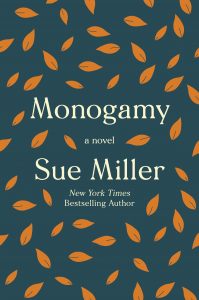 Sue Miller, Monogamy