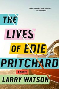 the lives of edie pritchard, larry watson